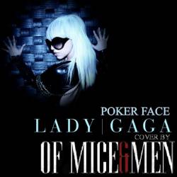 Of Mice And Men : Poker Face